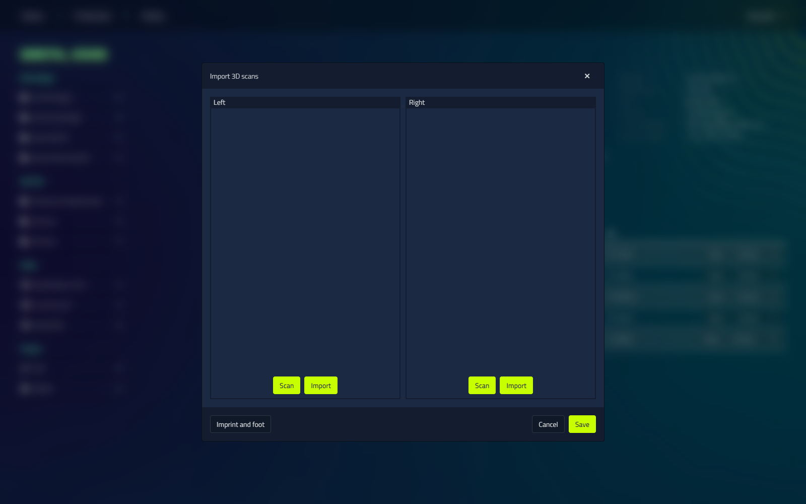 The Import 3D scans dialog, with Left and Right panels each showing Scan and Import buttons, and an Imprint and foot button in the footer